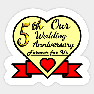 5th wedding anniversary Sticker